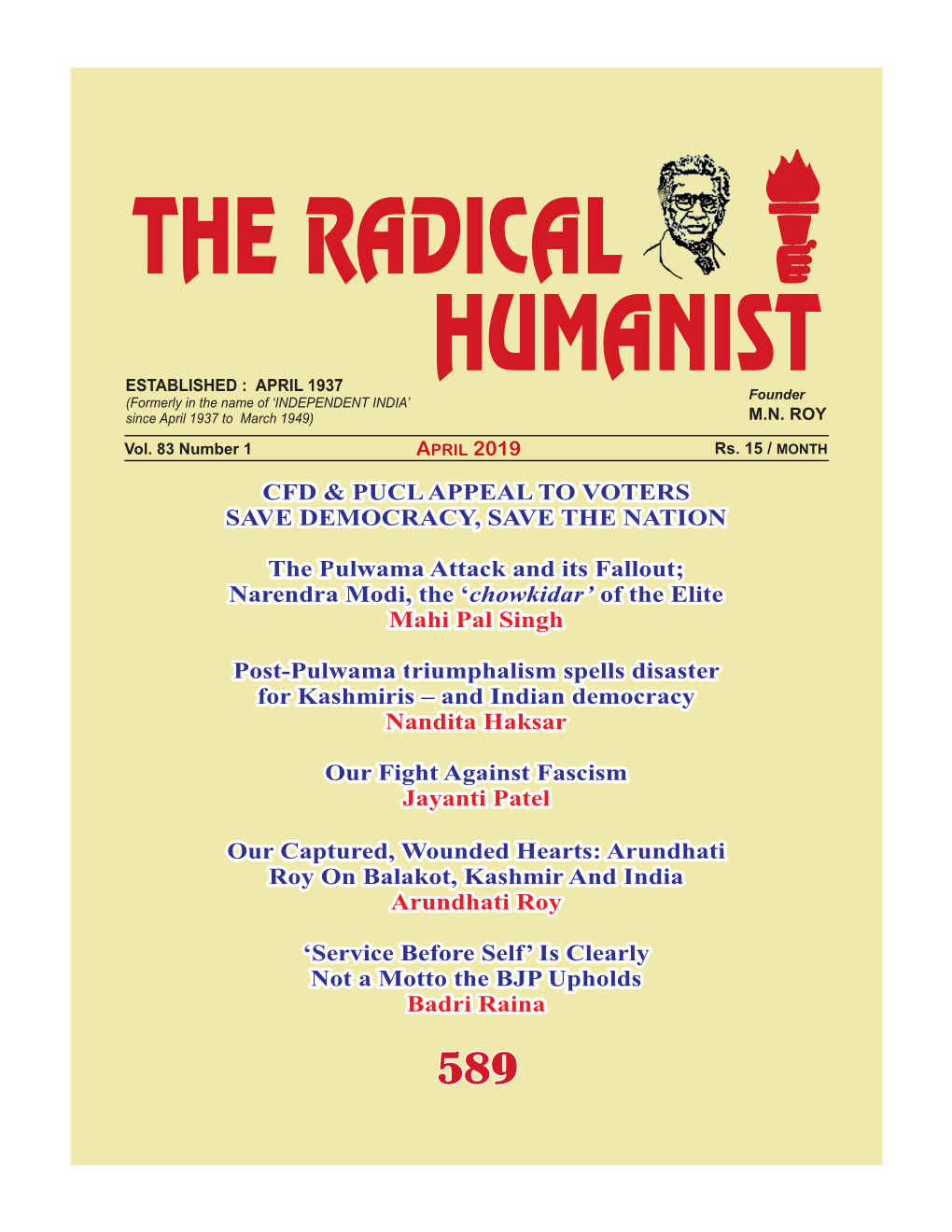 The Radical Humanist’ Volume I the Radical Humanist Monthly Edited by Mr Mahi Pal Singh Inherited the Long Historical and Revolutionary Role in India