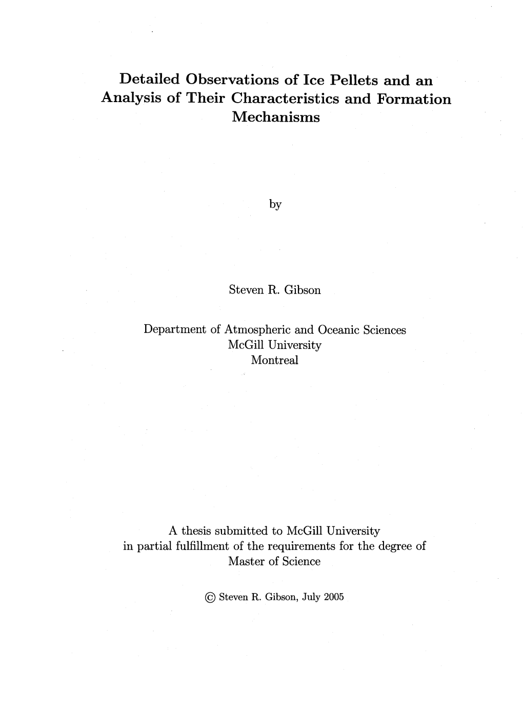 Detailed Observations of Ice Pellets and an Analysis of Their Characteristics and Formation Mechanisms