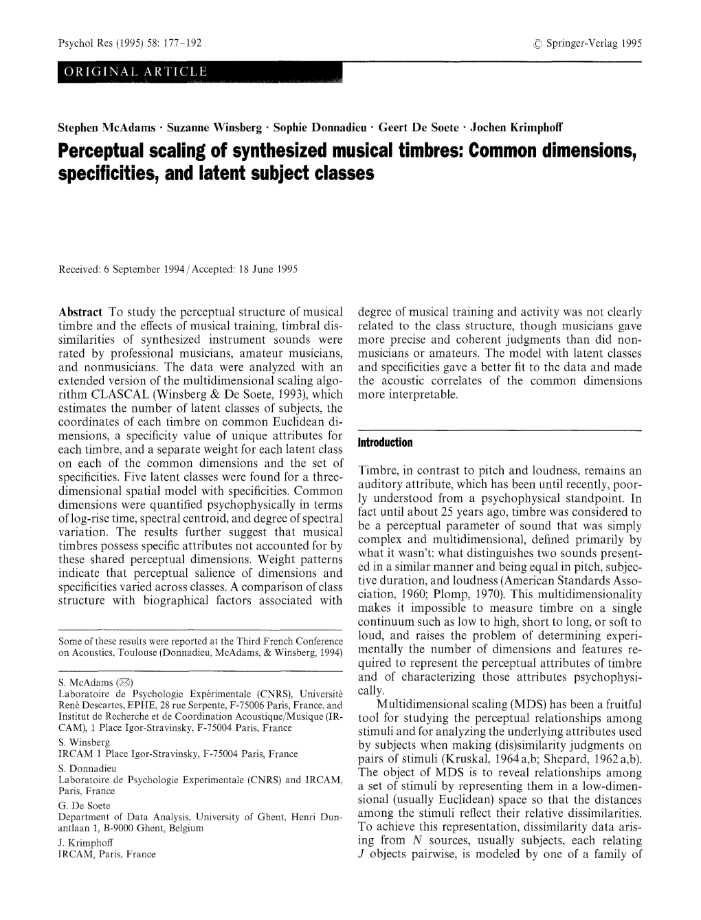 Perceptual Scaling of Synthesized Musical Timbres: Common Dimensions, Specificities, and Latent Subject Classes