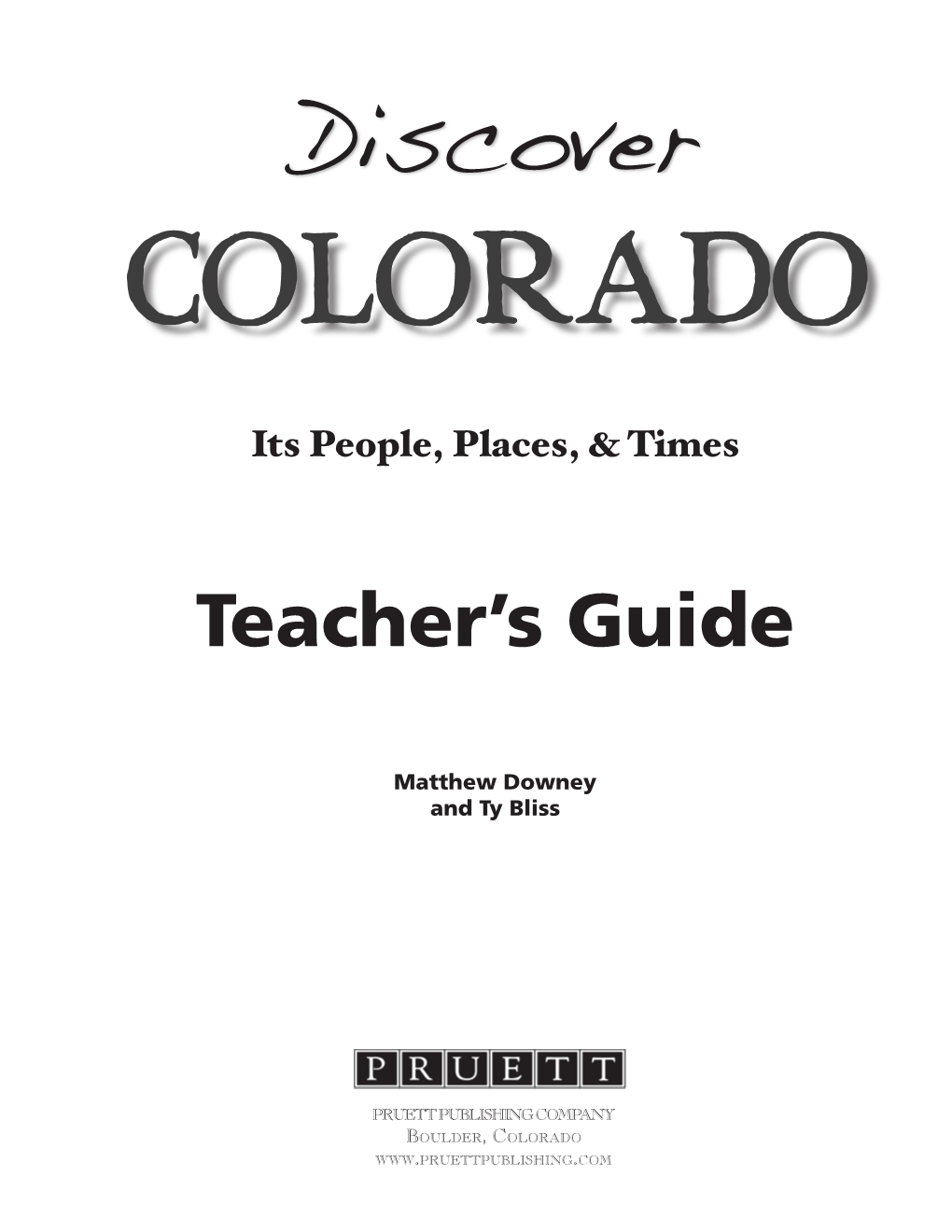 Teacher's Guide Discover Colorado