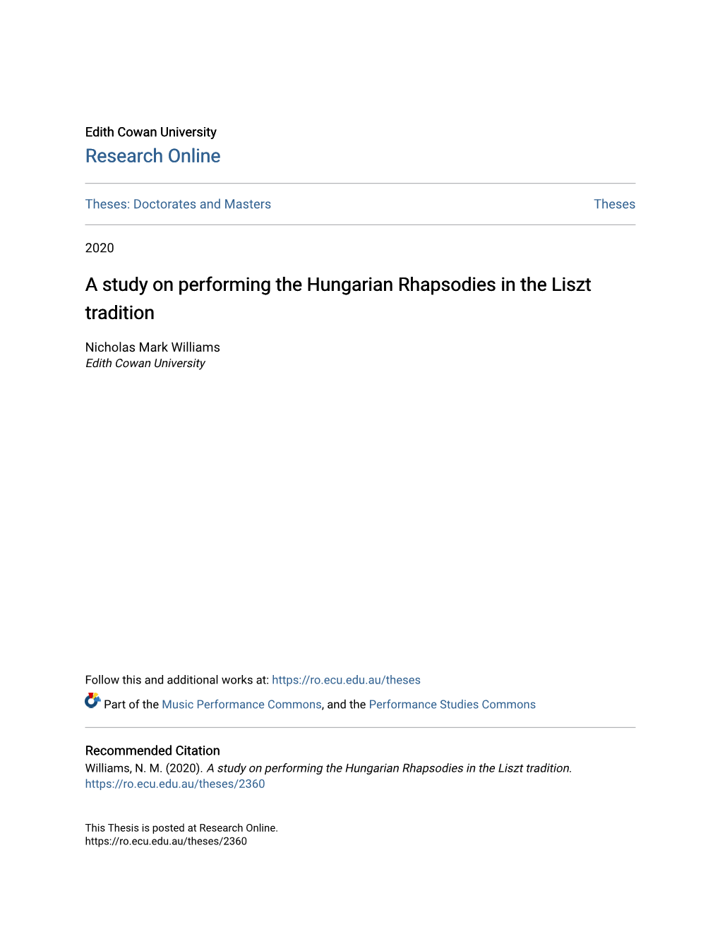 A Study on Performing the Hungarian Rhapsodies in the Liszt Tradition