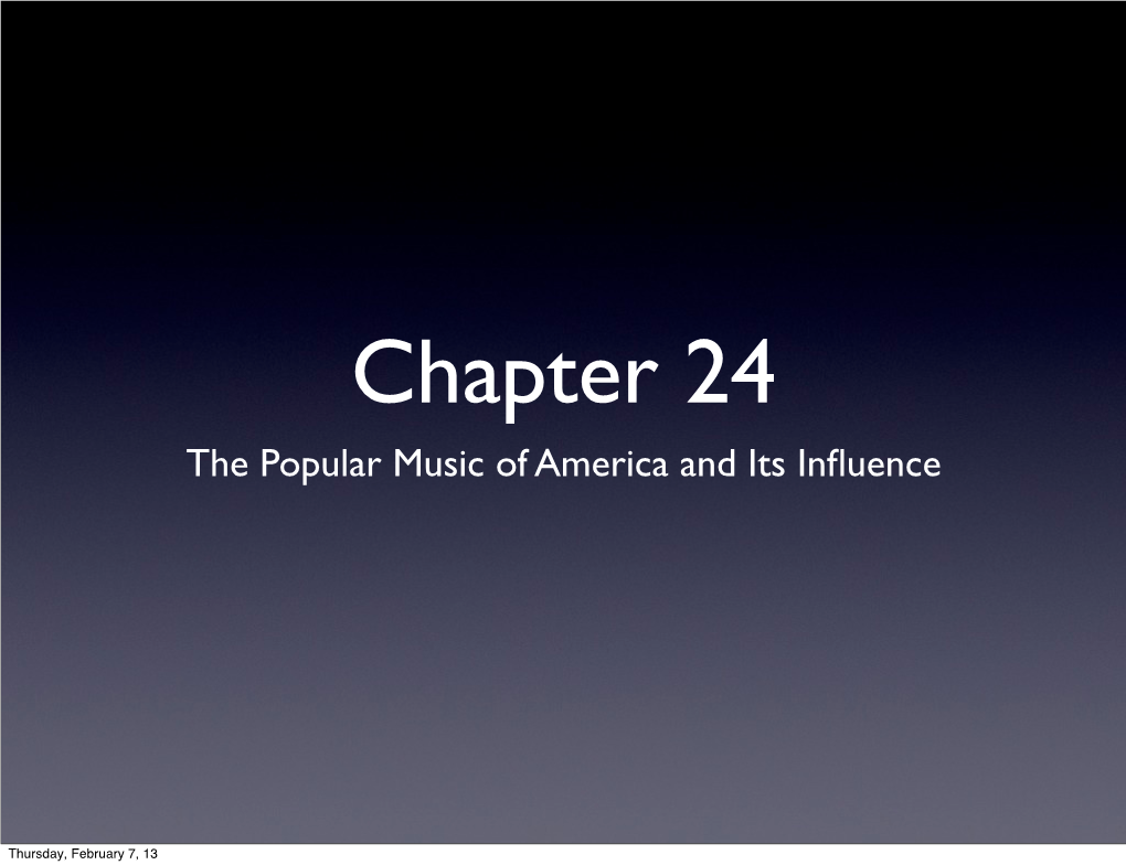 The Popular Music of America and Its Influence