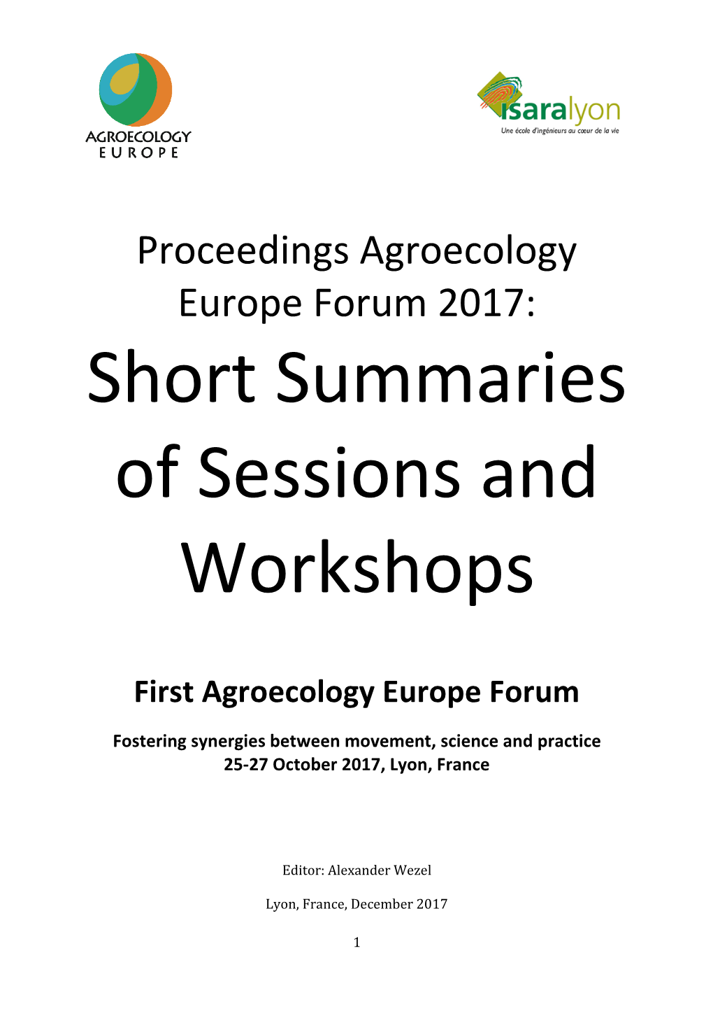 Short Summaries of Sessions and Workshops