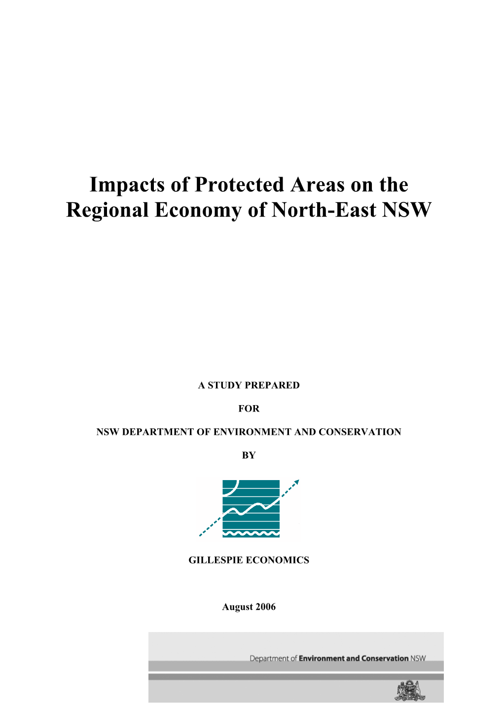 Impacts of Protected Areas on the Regional Economy of North-East NSW