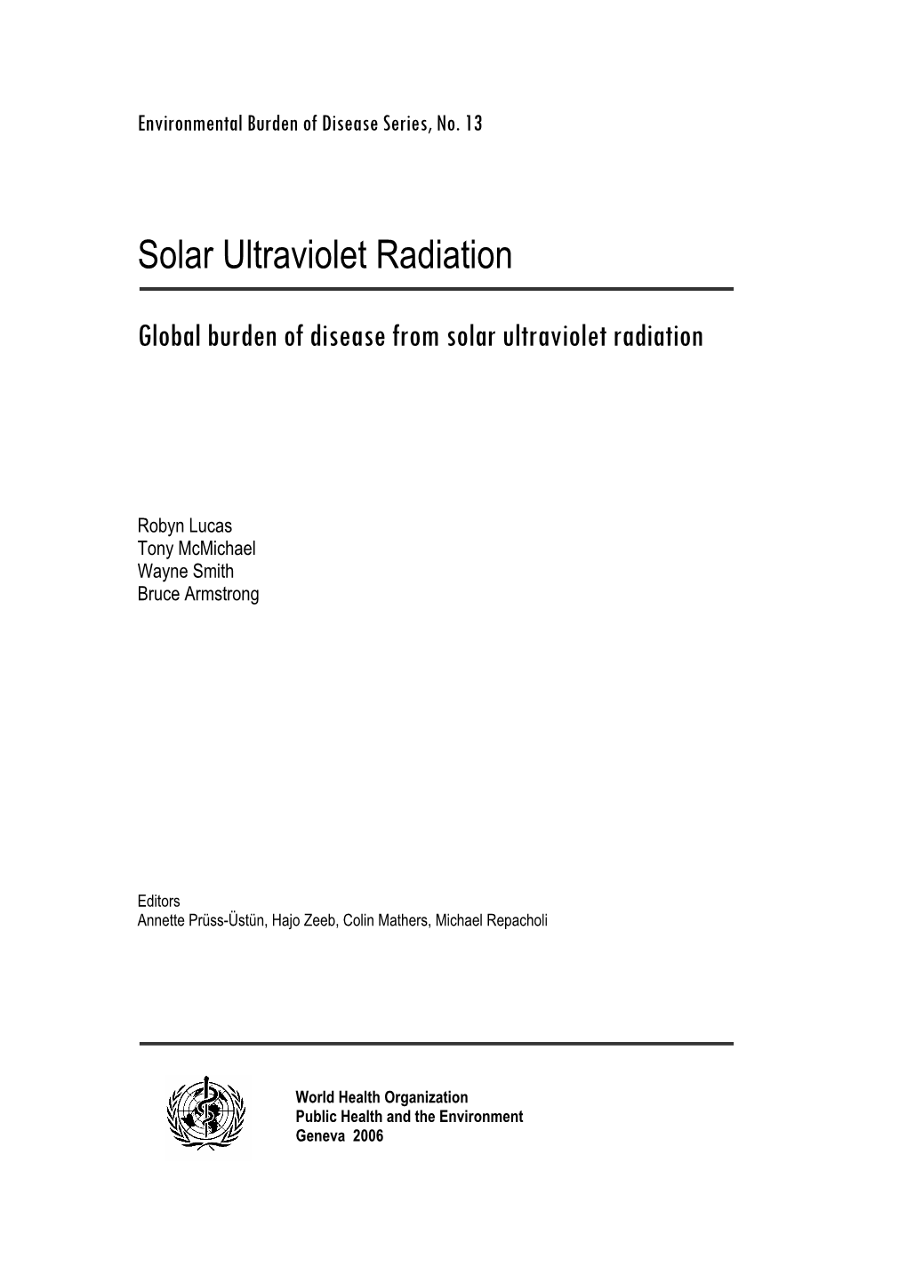 Global Burden of Disease from Solar Ultraviolet Radiation