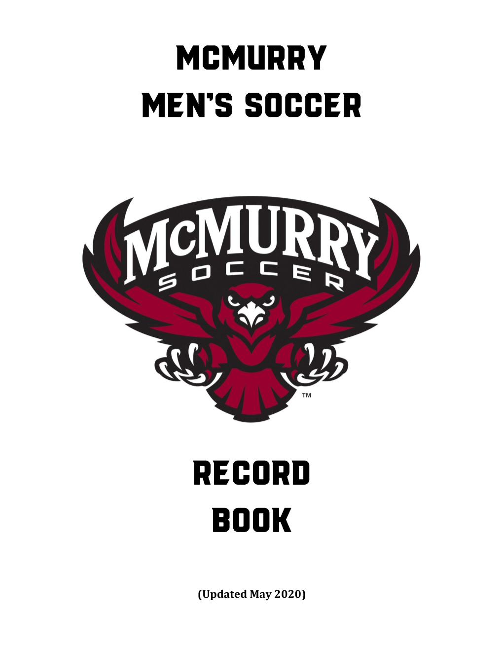 Mcmurry MEN's SOCCER RECORD BOOK
