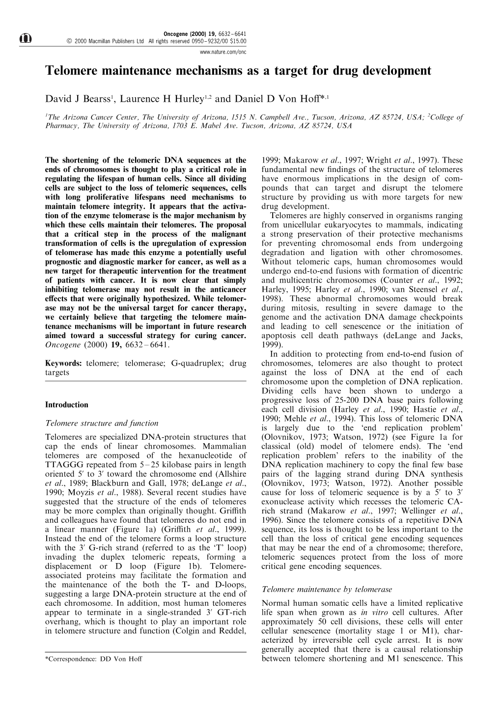 Telomere Maintenance Mechanisms As a Target for Drug Development