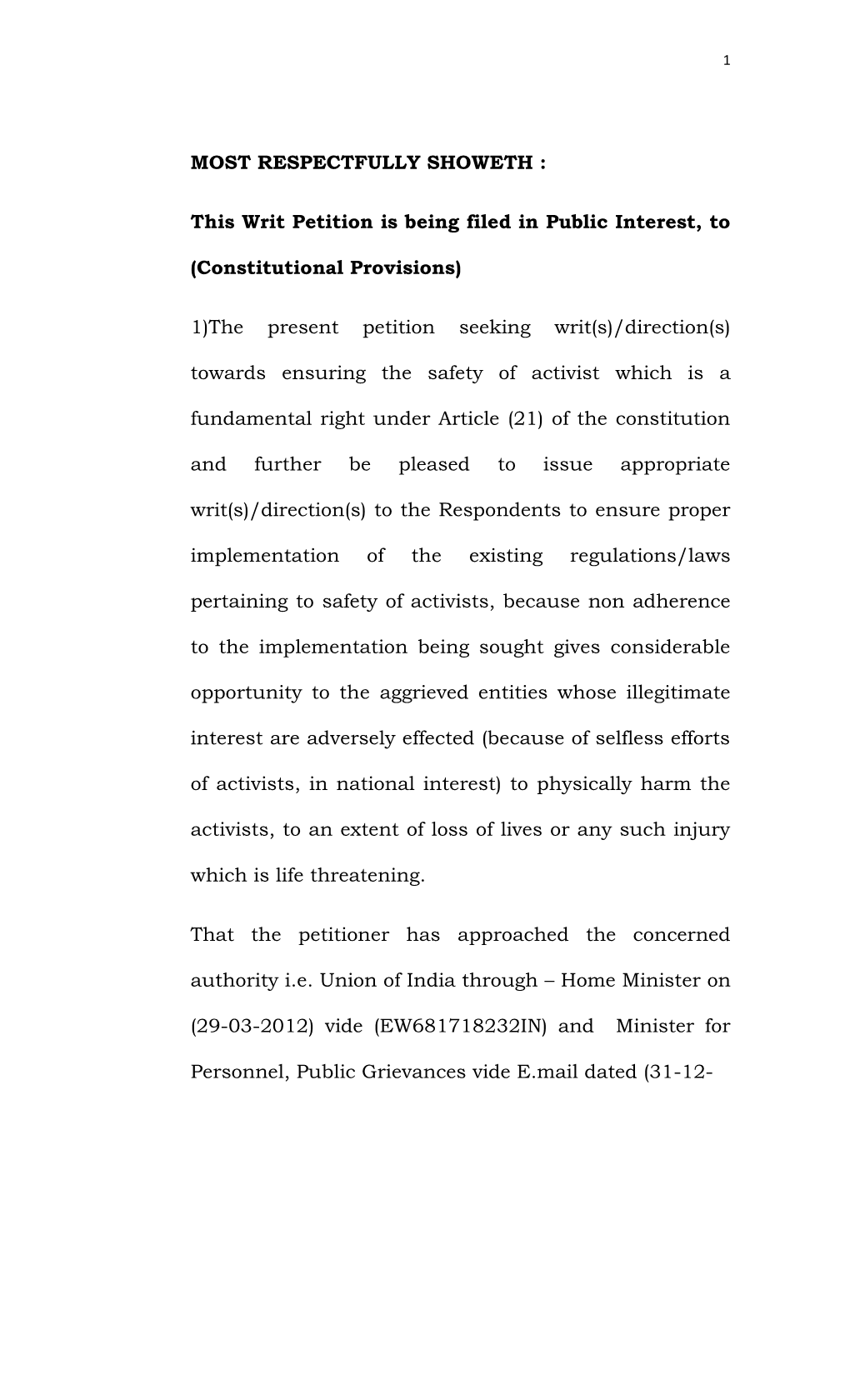 This Writ Petition Is Being Filed in Public Interest, to (Constitutional