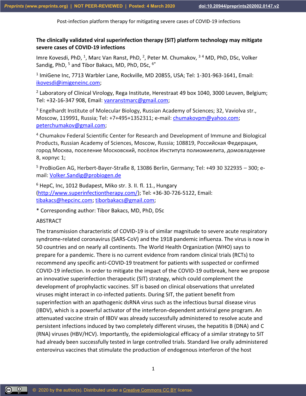 Platform Technology May Mitigate Severe Cases of COVID-19 Infections Imre Kovesdi, Phd, 1, Marc Van Ranst, Phd, 2, Peter M