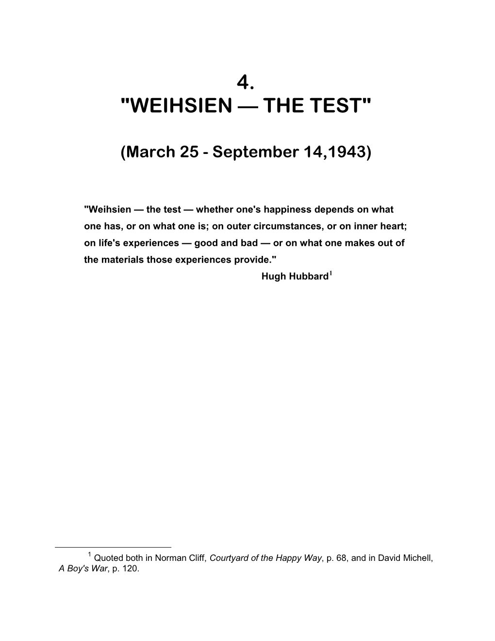 Weihsien — the Test"