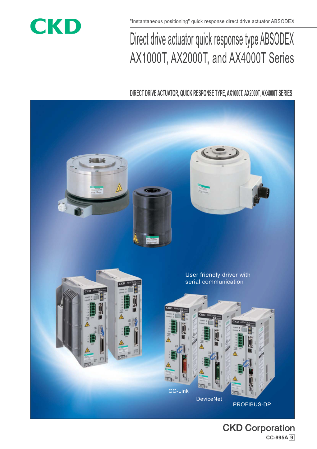 Direct Drive Actuator Quick Response Type ABSODEX AX1000T, AX2000T, and AX4000T Series