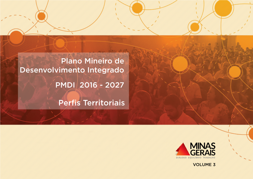 Plano Mineiro De Desenvolvimento Integrado PMDI 2016 - 2027