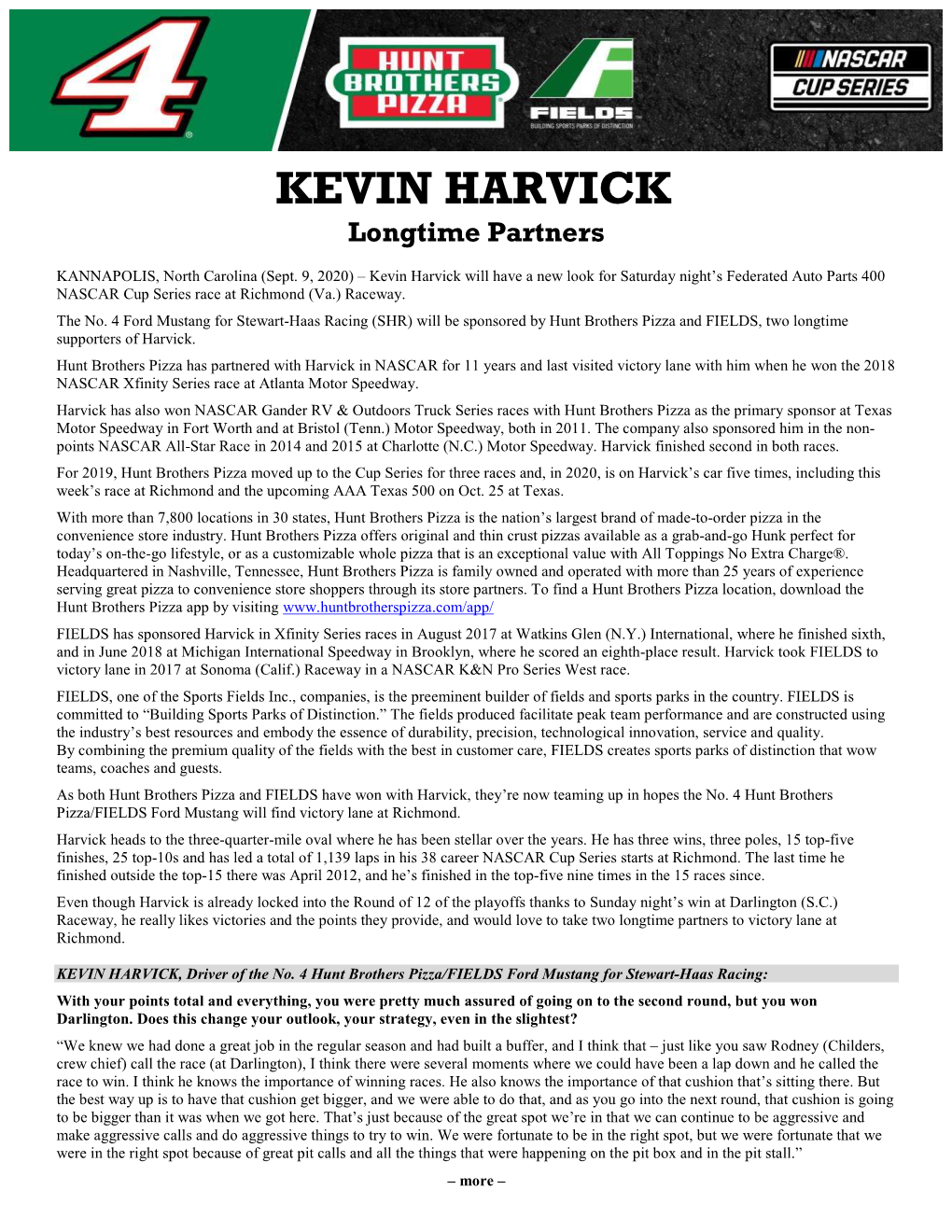 KEVIN HARVICK Longtime Partners