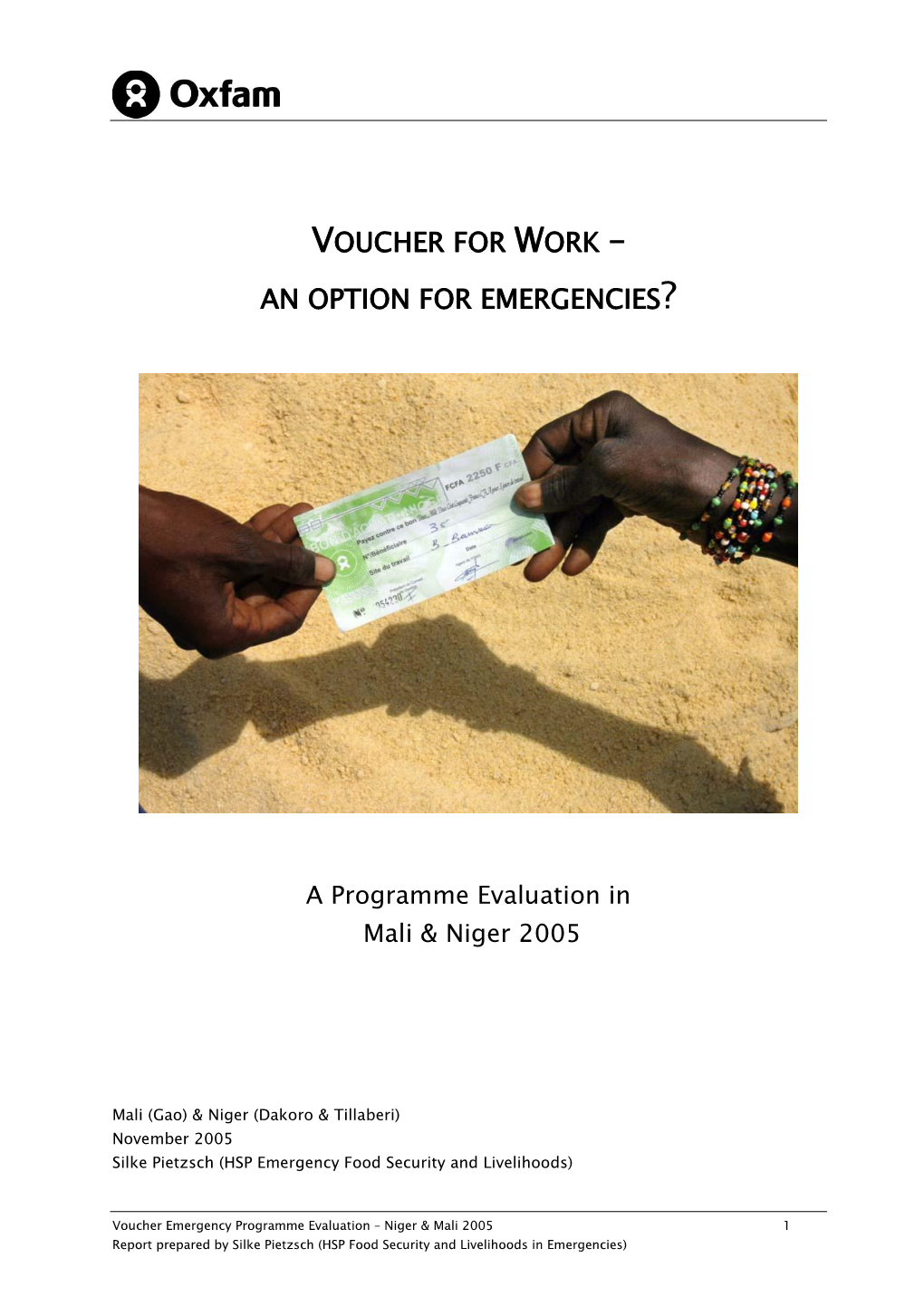 Voucher for Work – an Option for Emergencies?