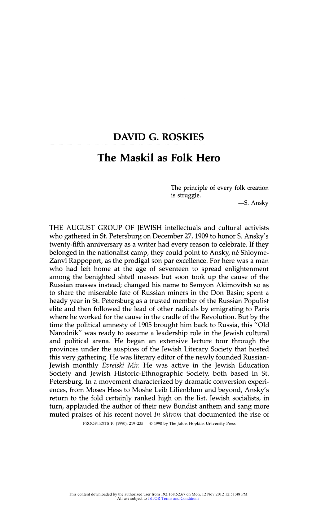 The Maskil As Folk Hero