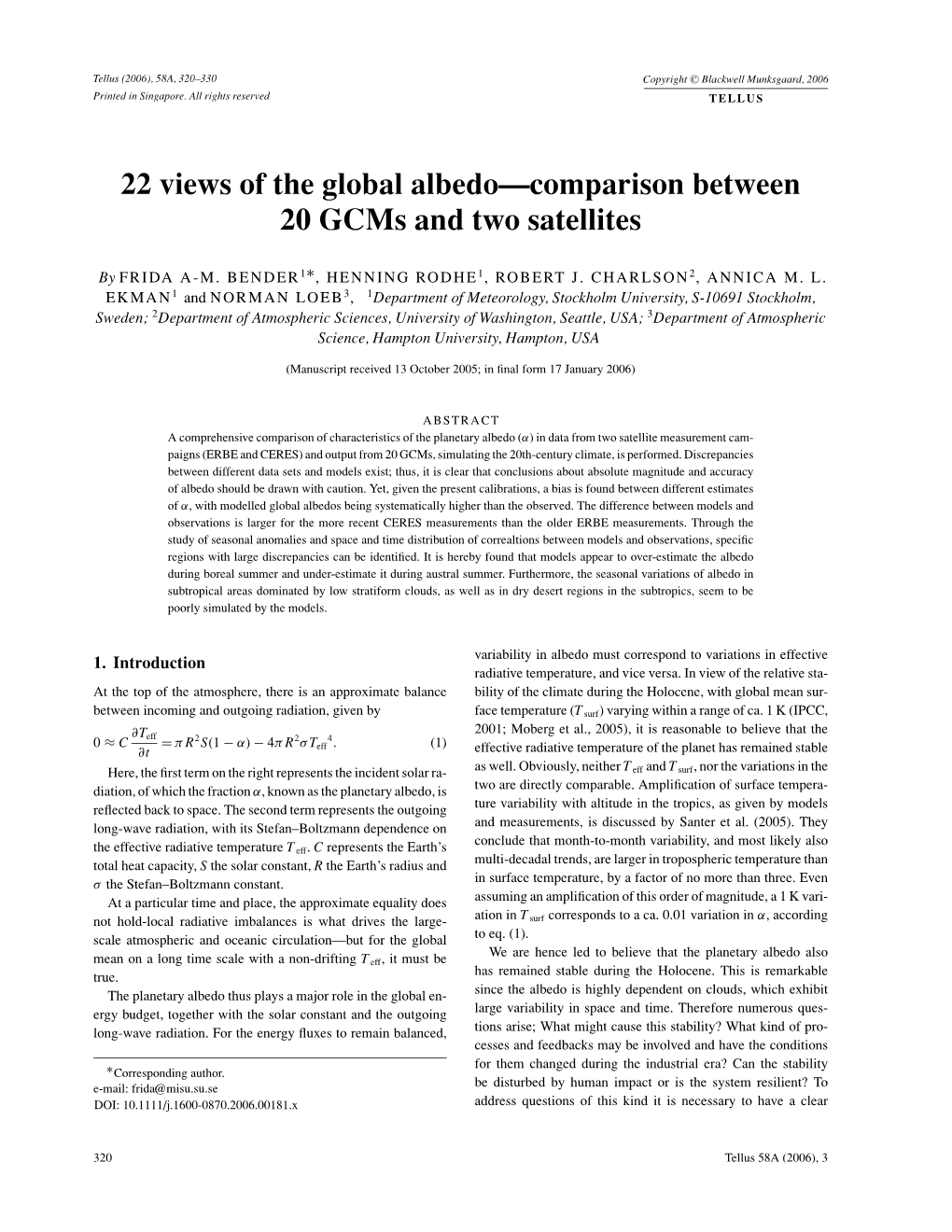 22 Views of the Global Albedo—Comparison Between 20 Gcms and Two Satellites