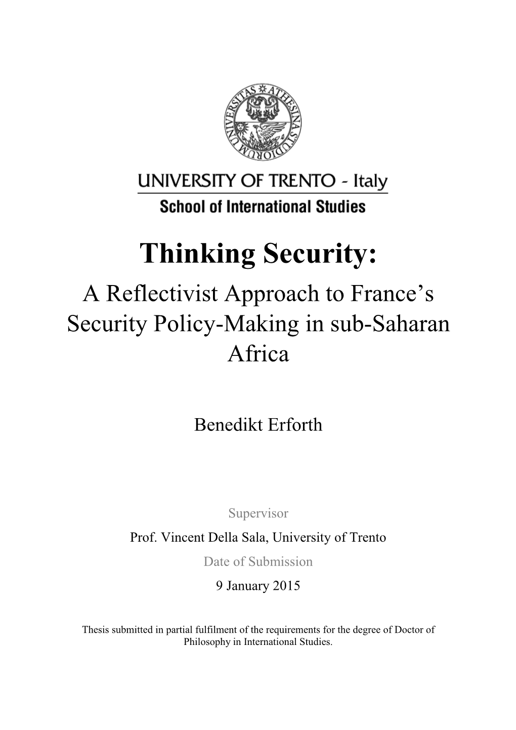 Thinking Security: a Reflectivist Approach to France’S Security Policy-Making in Sub-Saharan Africa
