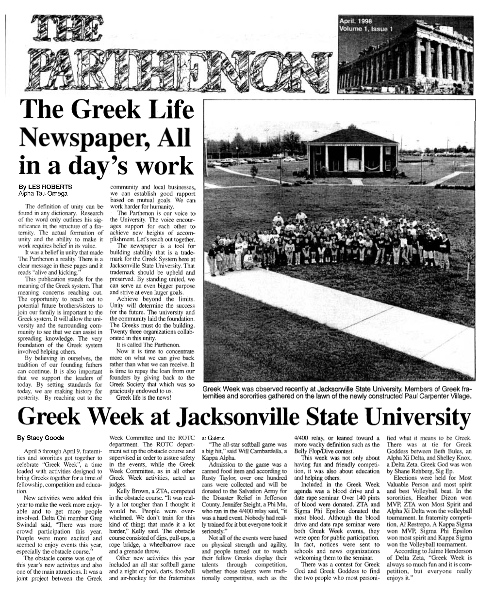 The Greek Life Newspaper, All in a Day's Work by LES ROBERTS Community and Local Businesses, Alpha Tau Omega We Can Establish Good Rapport Based on Mutual Goals