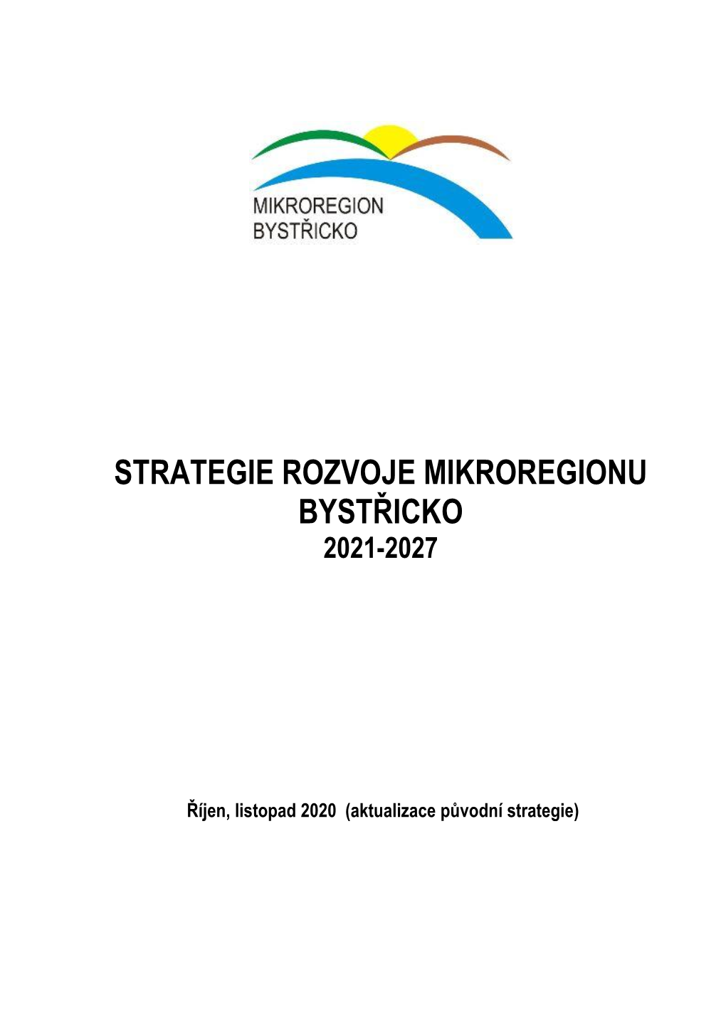 Strategie Rozvoje Mikroregionu Bystřicko 2021-2027