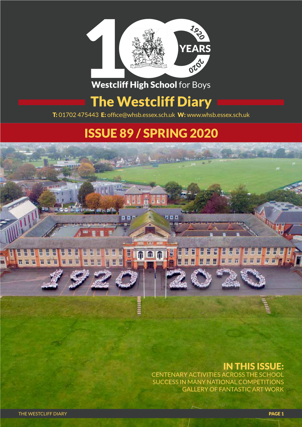 The Westcliff Diary T: 01702 475443 E: Office@Whsb.Essex.Sch.Uk W: Issue 89 / SPRING 2020