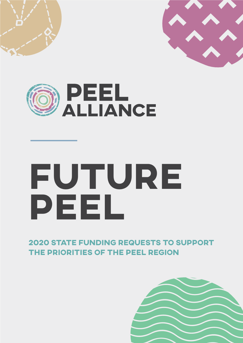 2020 State Funding Requests to Support the Priorities of the Peel Region