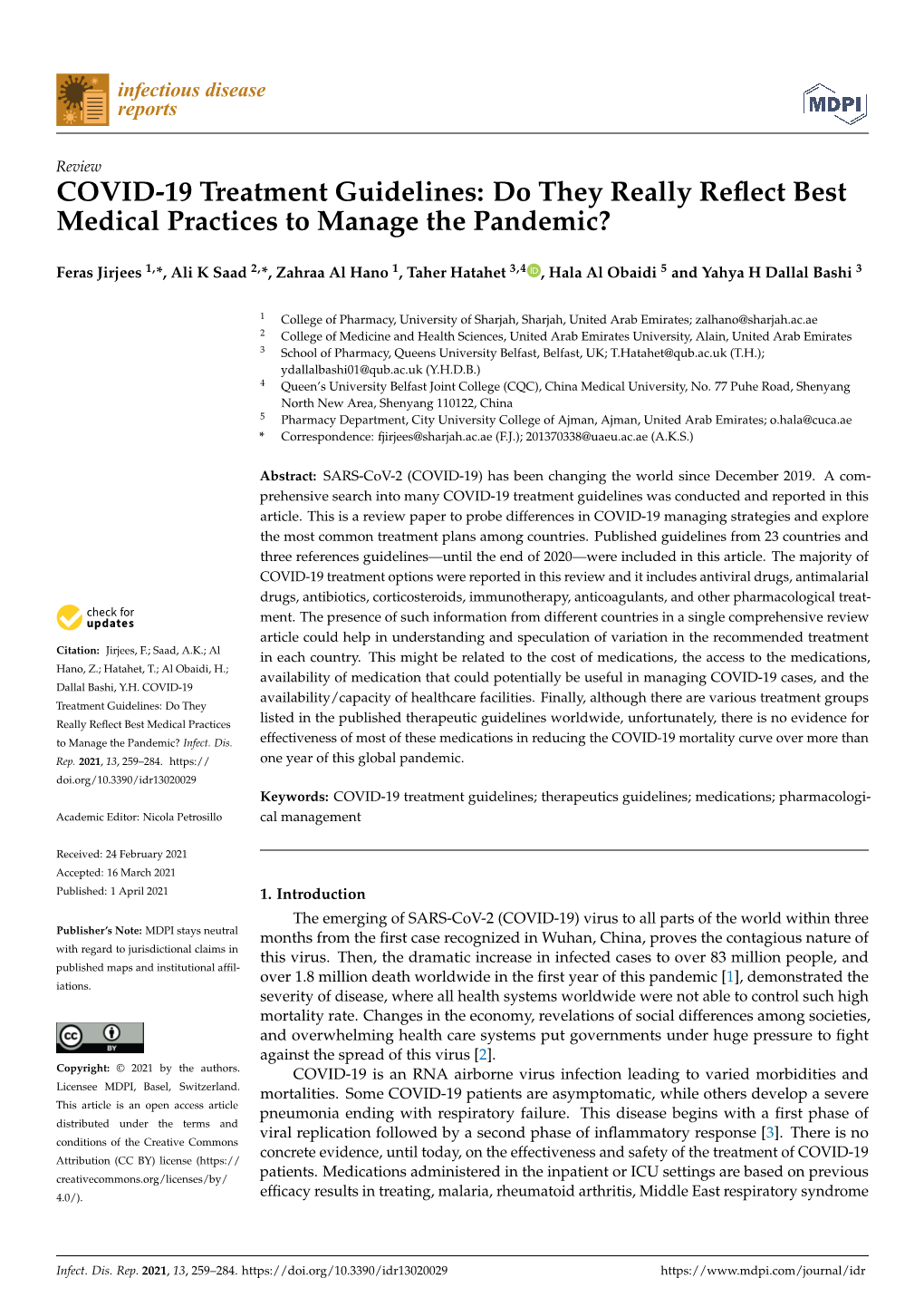 COVID-19 Treatment Guidelines: Do They Really Reflect Best Medical