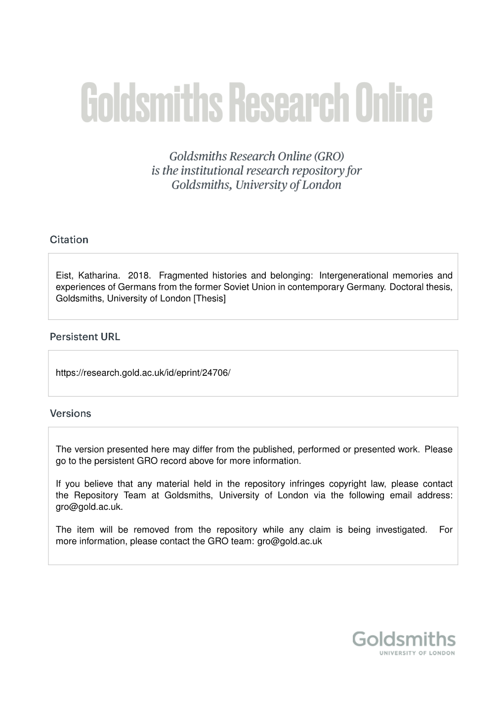 Eist, Katharina. 2018. Fragmented Histories and Belonging: Intergenerational Memories and Experiences of Germans from the Former Soviet Union in Contemporary Germany