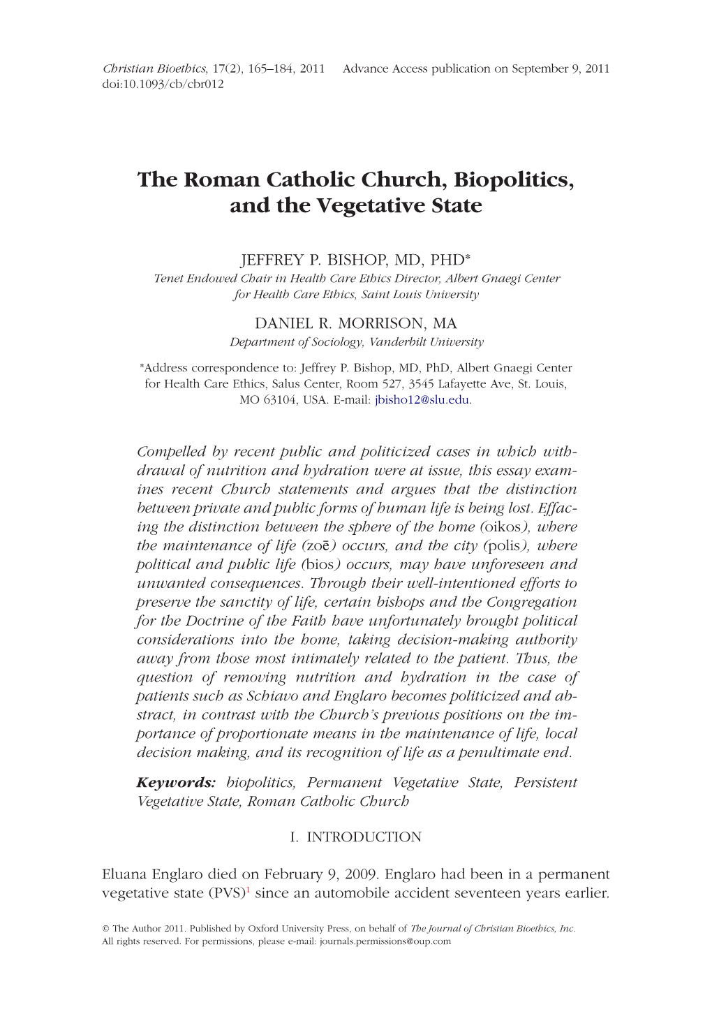 The Roman Catholic Church, Biopolitics, and the Vegetative State