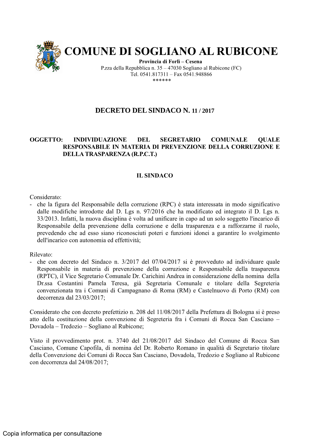 COMUNE DI SOGLIANO AL RUBICONE Provincia Di Forlì – Cesena P.Zza Della Repubblica N