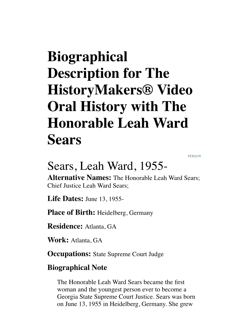 Biographical Description for the Historymakers® Video Oral History with the Honorable Leah Ward Sears