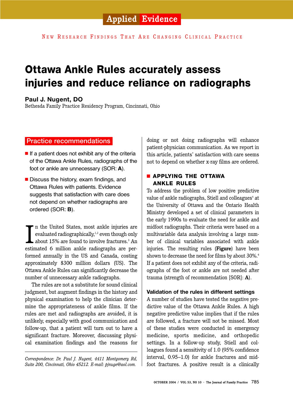 Ottawa Ankle Rules Accurately Assess Injuries and Reduce Reliance on Radiographs