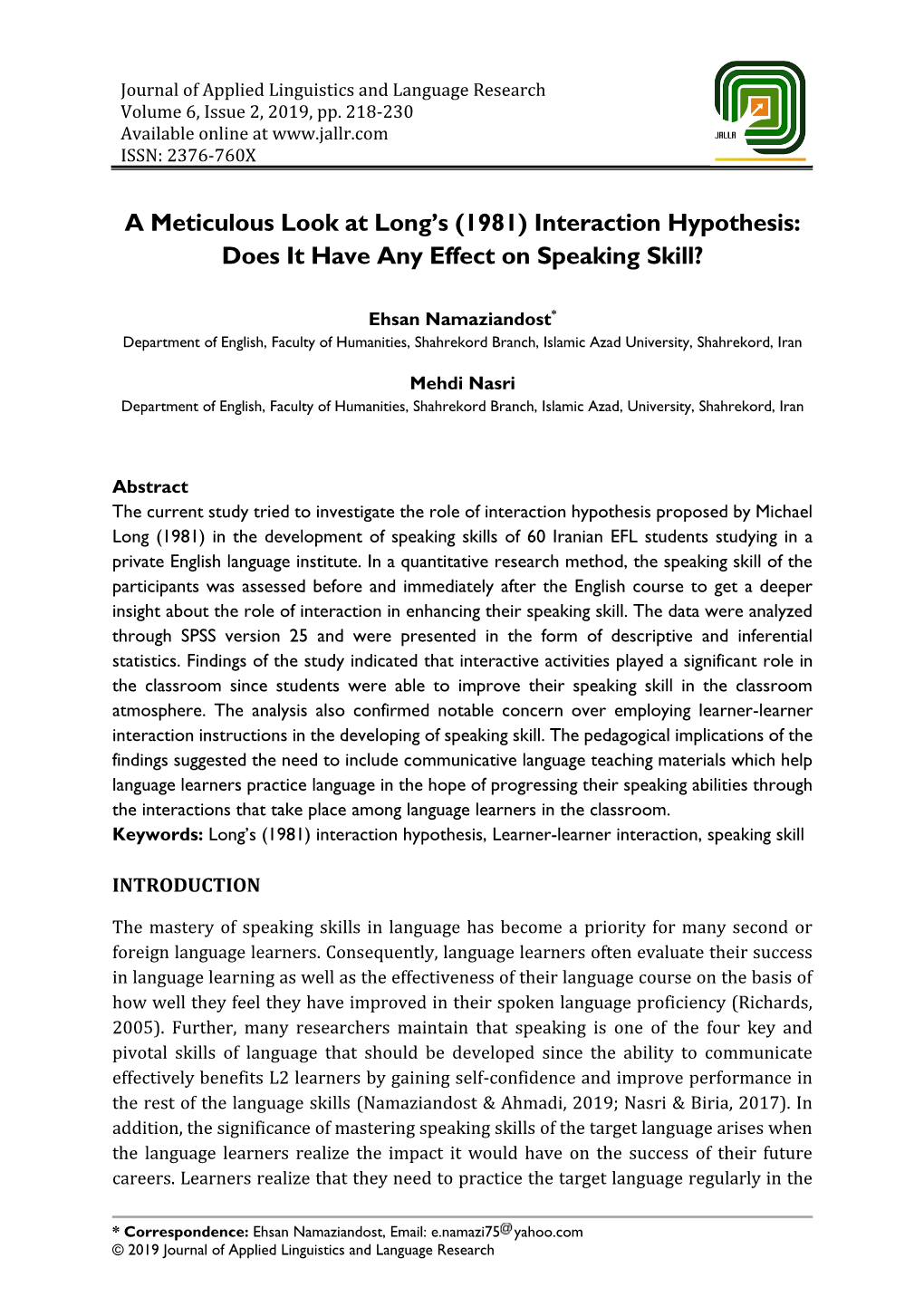 Interaction Hypothesis: Does It Have Any Effect on Speaking Skill?