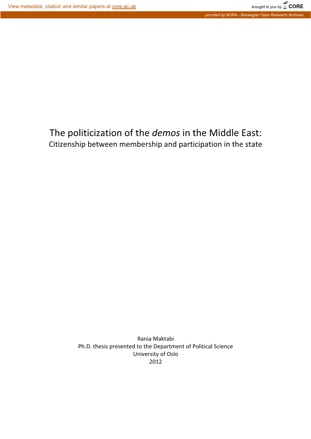 The Politicization of the Demos in the Middle East: Citizenship Between Membership and Participation in the State