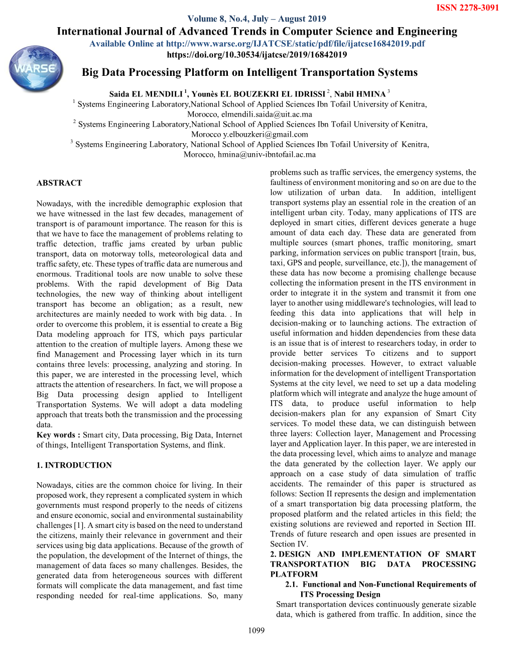 Big Data Processing Platform on Intelligent Transportation Systems