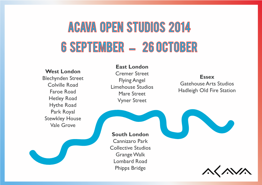 ACAVA Open Studios 2014 6 September – 26 October