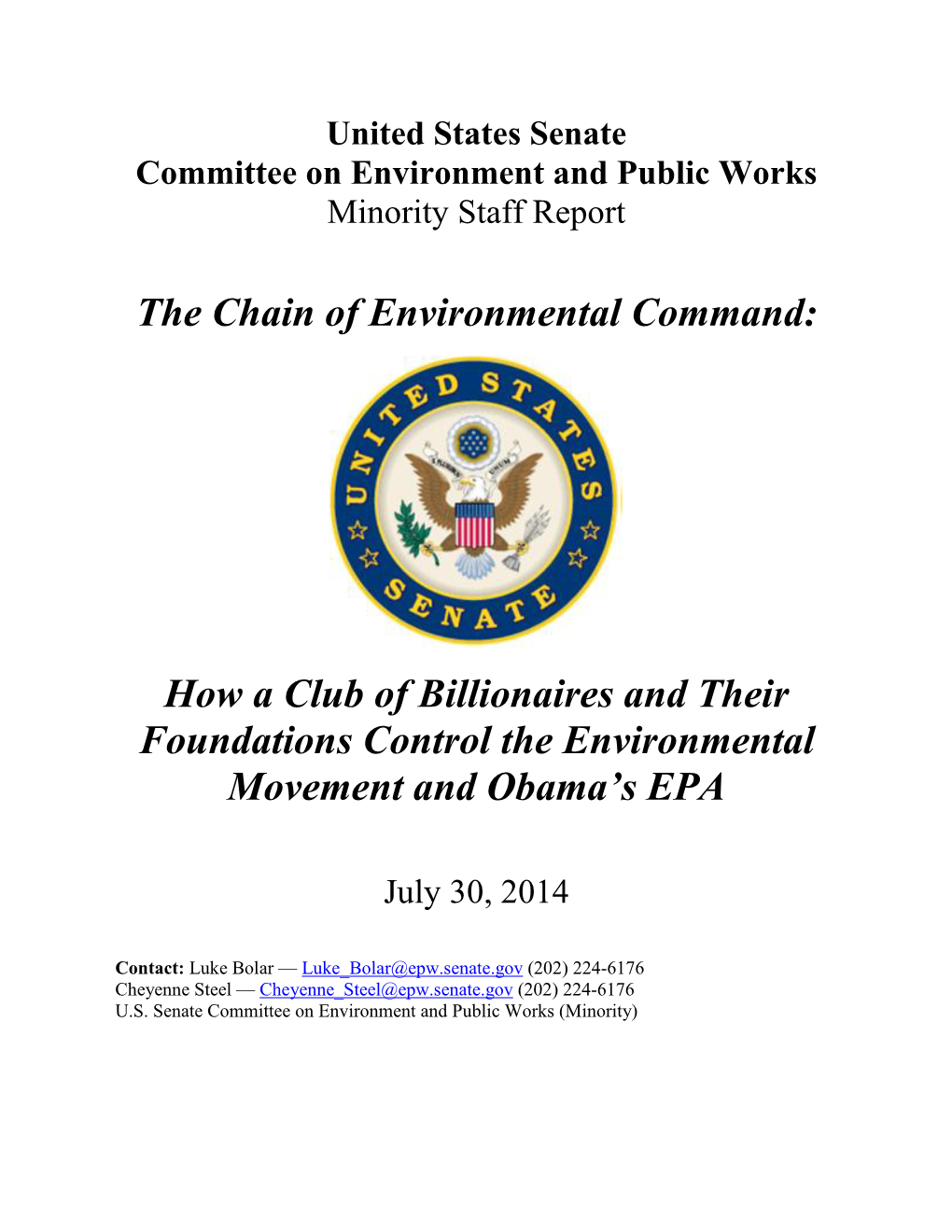 The Chain of Environmental Command