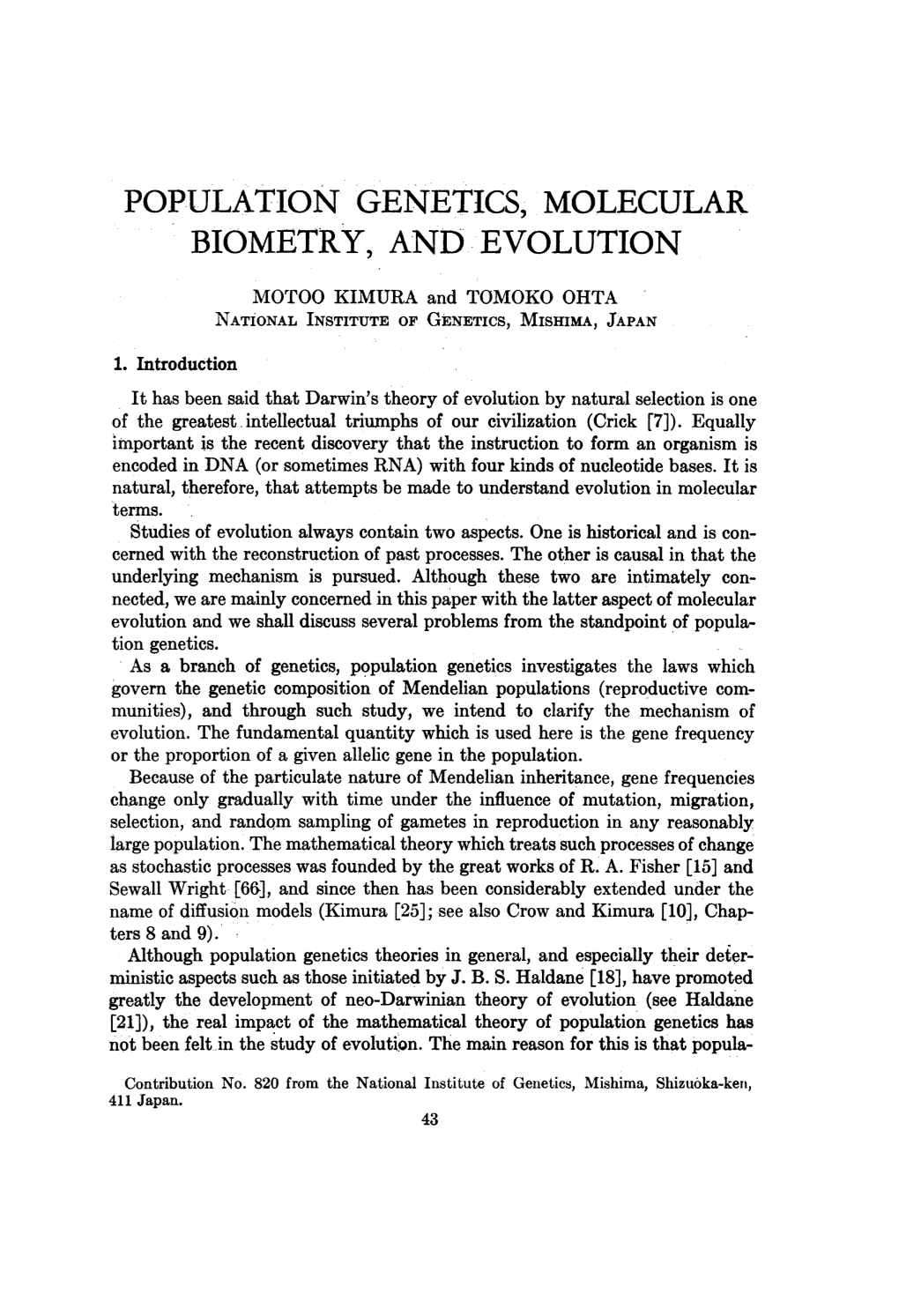 Population Genetics, Molecular Biometry, and Evolution