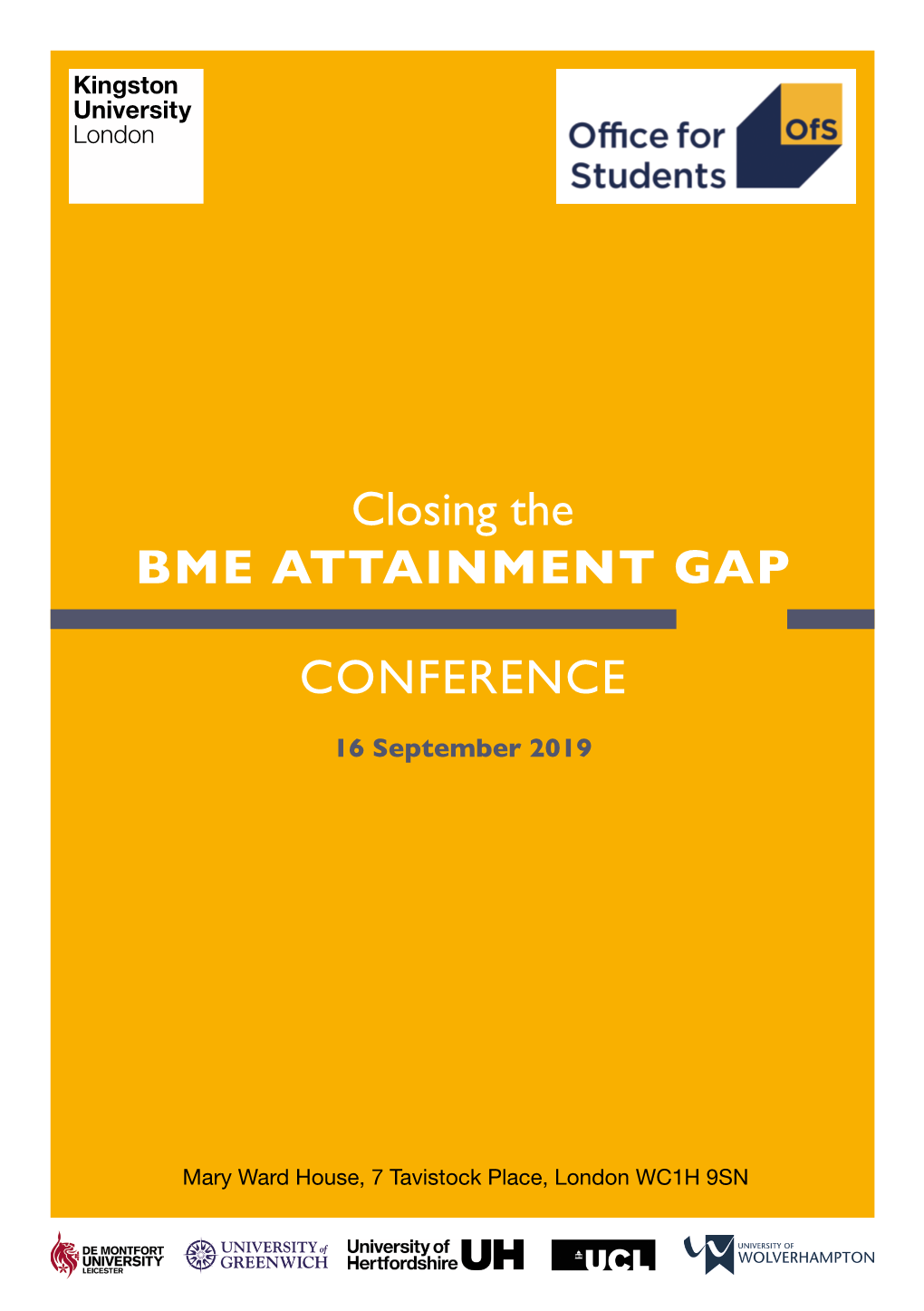 Closing the BME ATTAINMENT GAP CONFERENCE