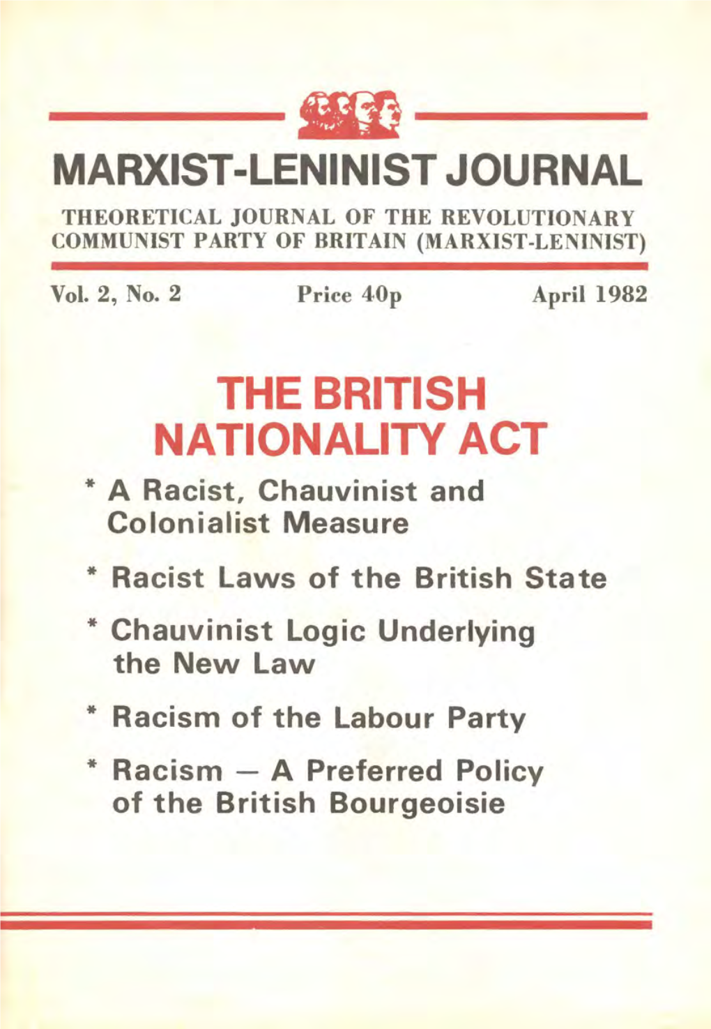 Marxist -Lenin 1St Journal the British Nationality