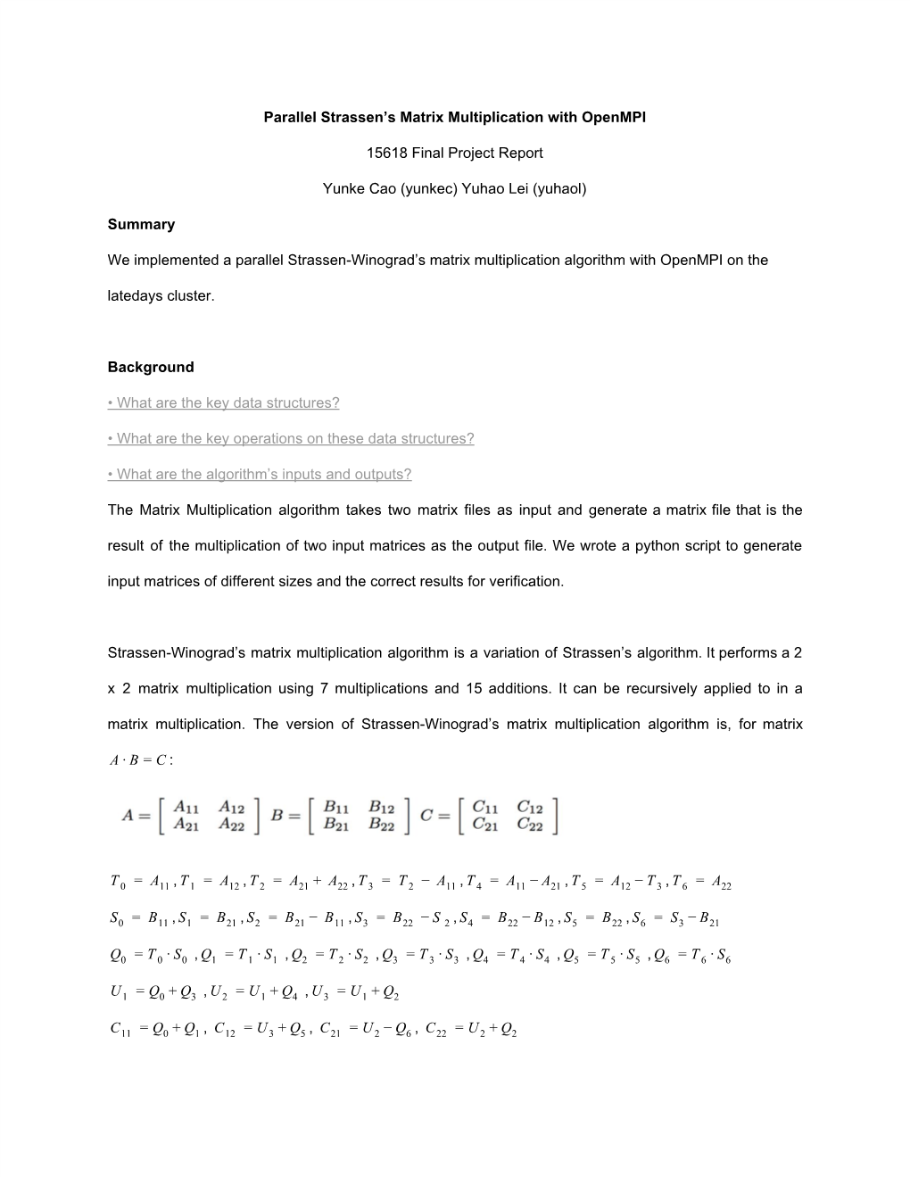 Parallel Strassen's Matrix Multiplication with Openmpi