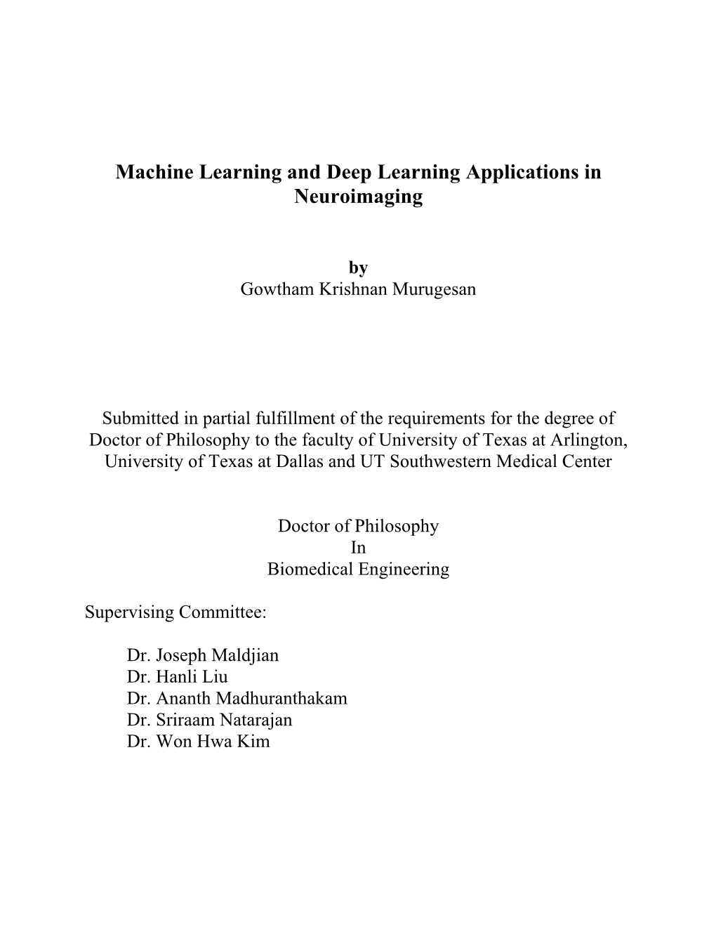 Machine Learning and Deep Learning Applications in Neuroimaging