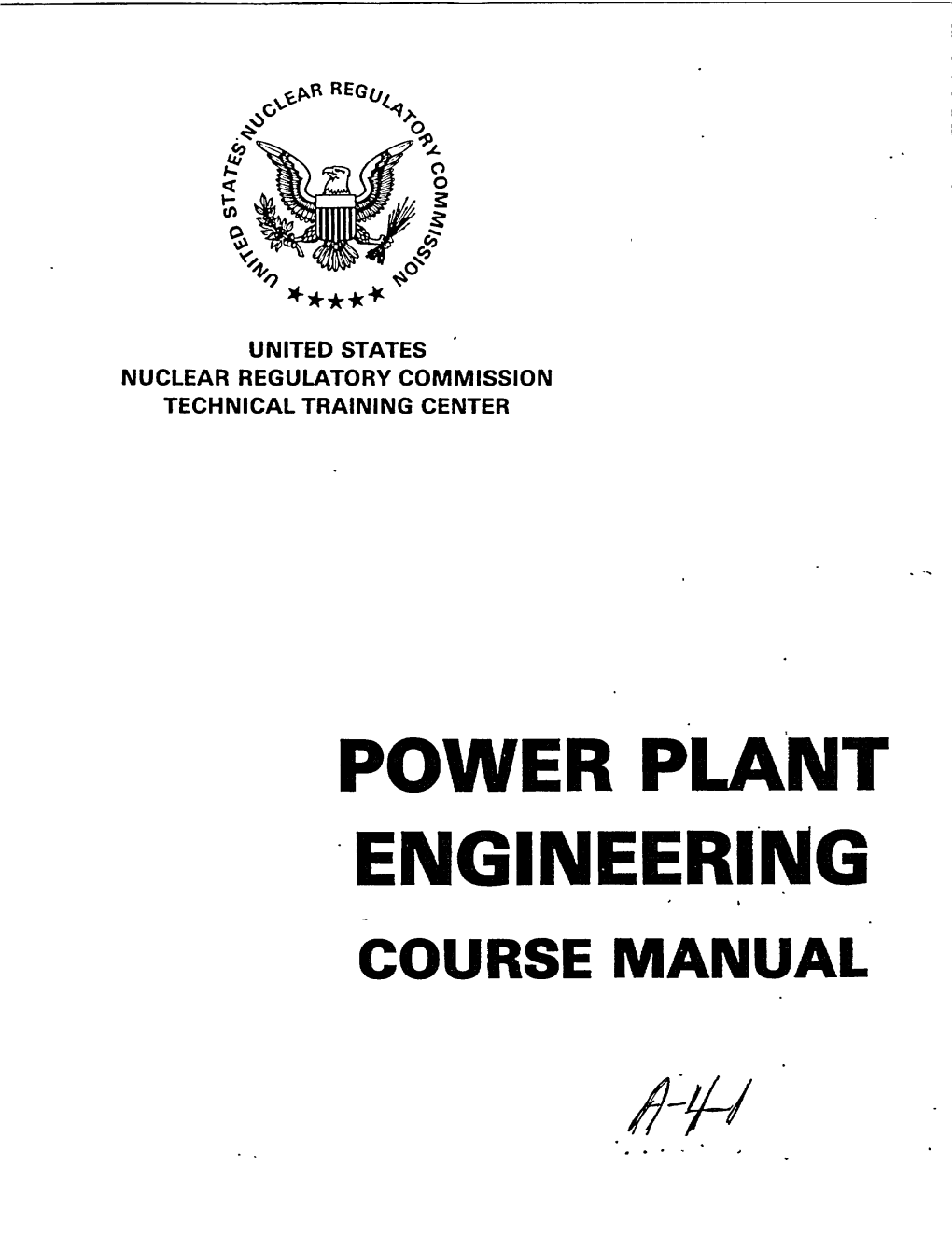 USNRC Technical Training Center, Power Plant Engineering Course