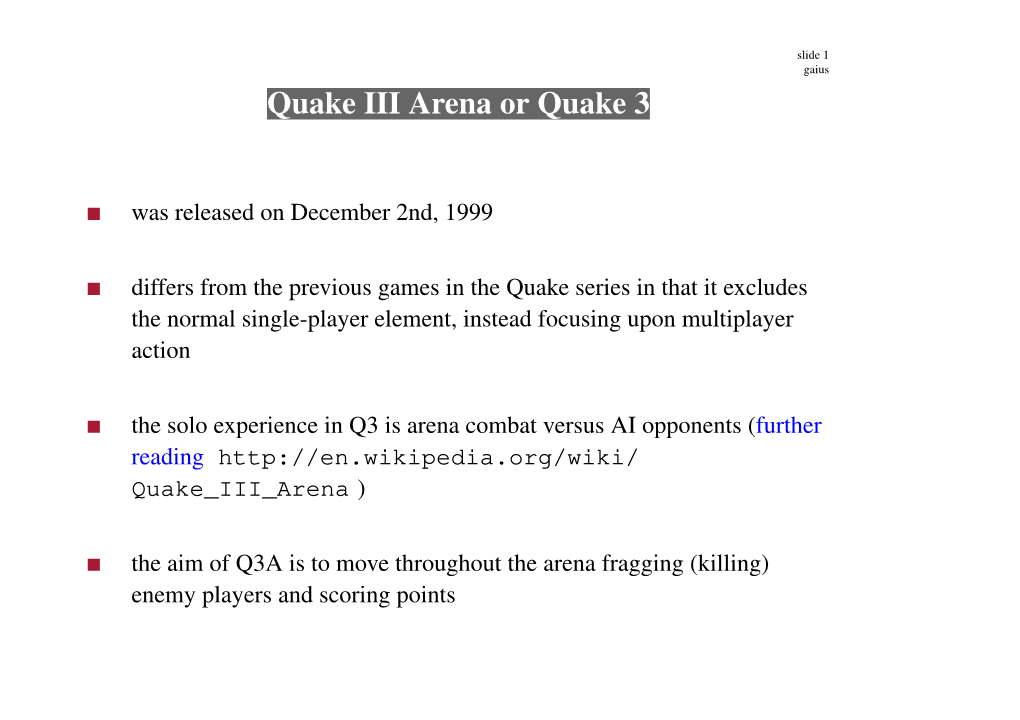 Quake III Arena Or Quake 3