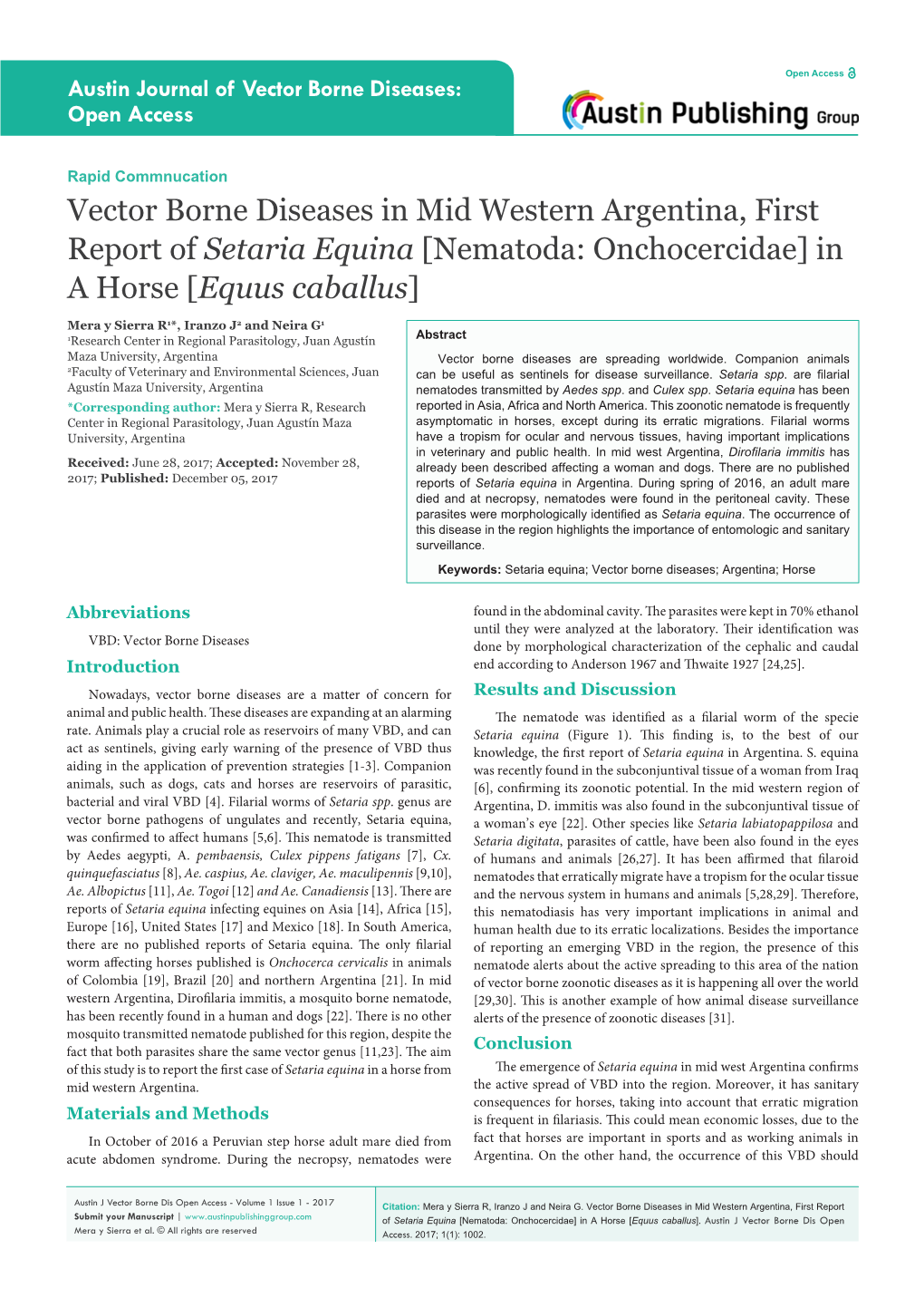 Vector Borne Diseases in Mid Western Argentina, First Report of Setaria Equina [Nematoda: Onchocercidae] in a Horse [Equus Caballus]