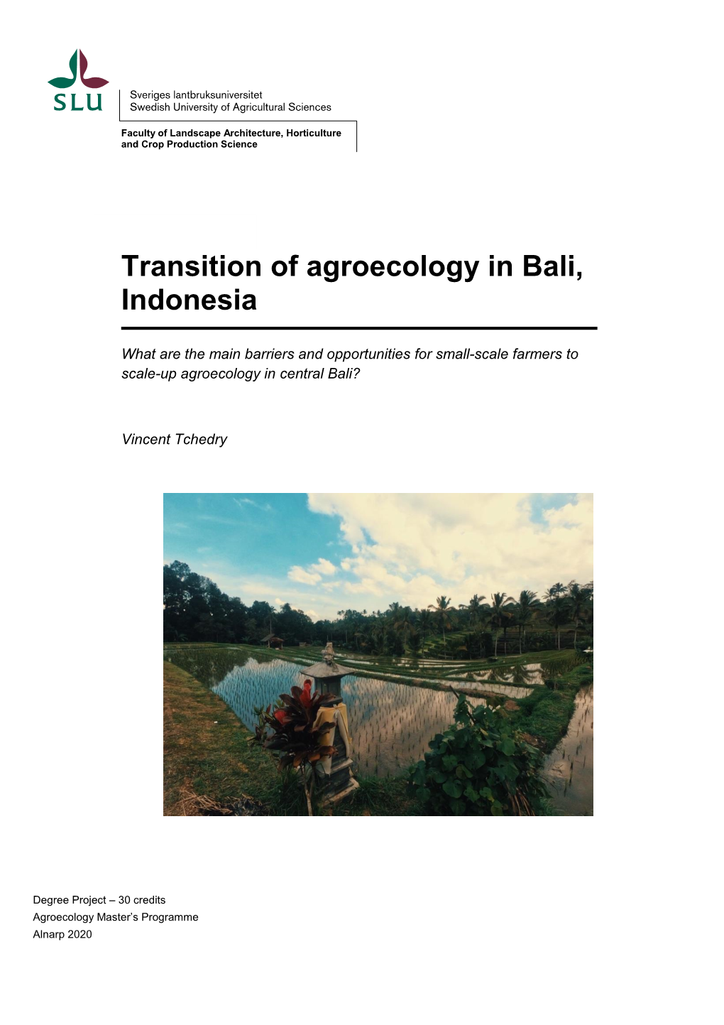 Transition of Agroecology in Bali, Indonesia