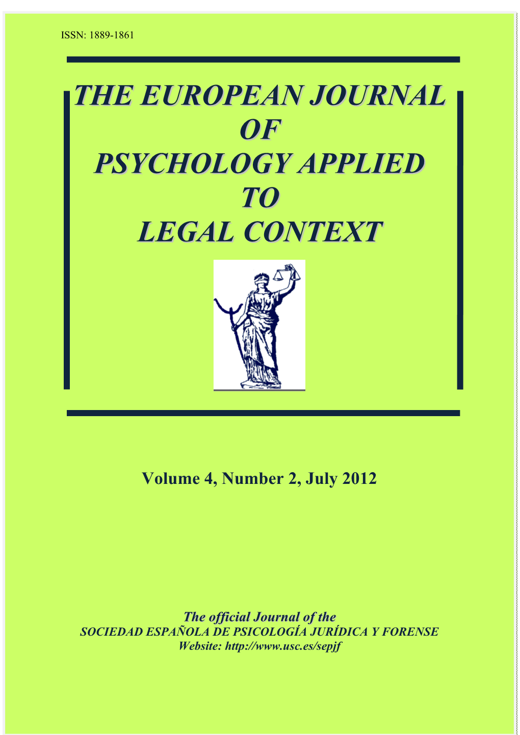 The European Journal of Psychology Applied to Legal Context , 2012, 4(2) Eur