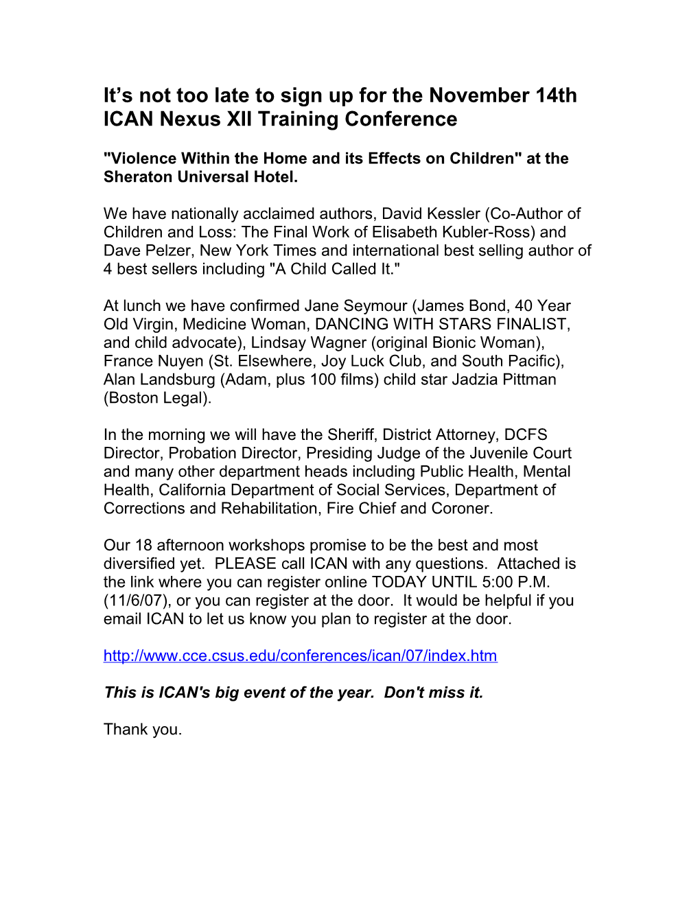 Its Not Too Late to Sign up for the November 14Th ICAN Nexus XII Training Conference Violence