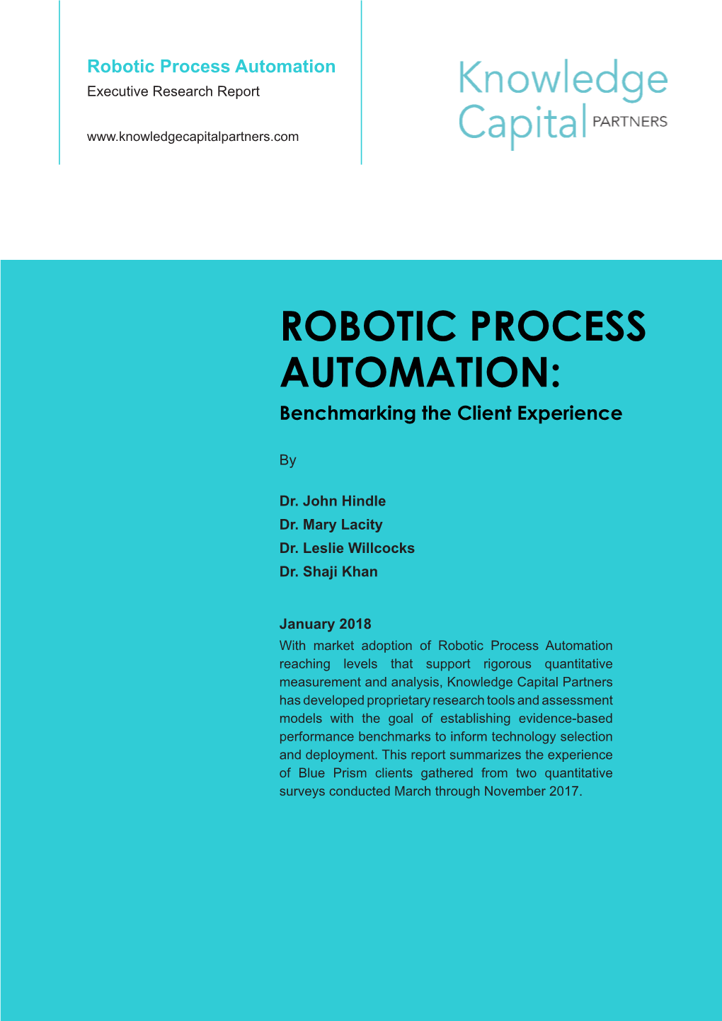 ROBOTIC PROCESS AUTOMATION: Benchmarking the Client Experience