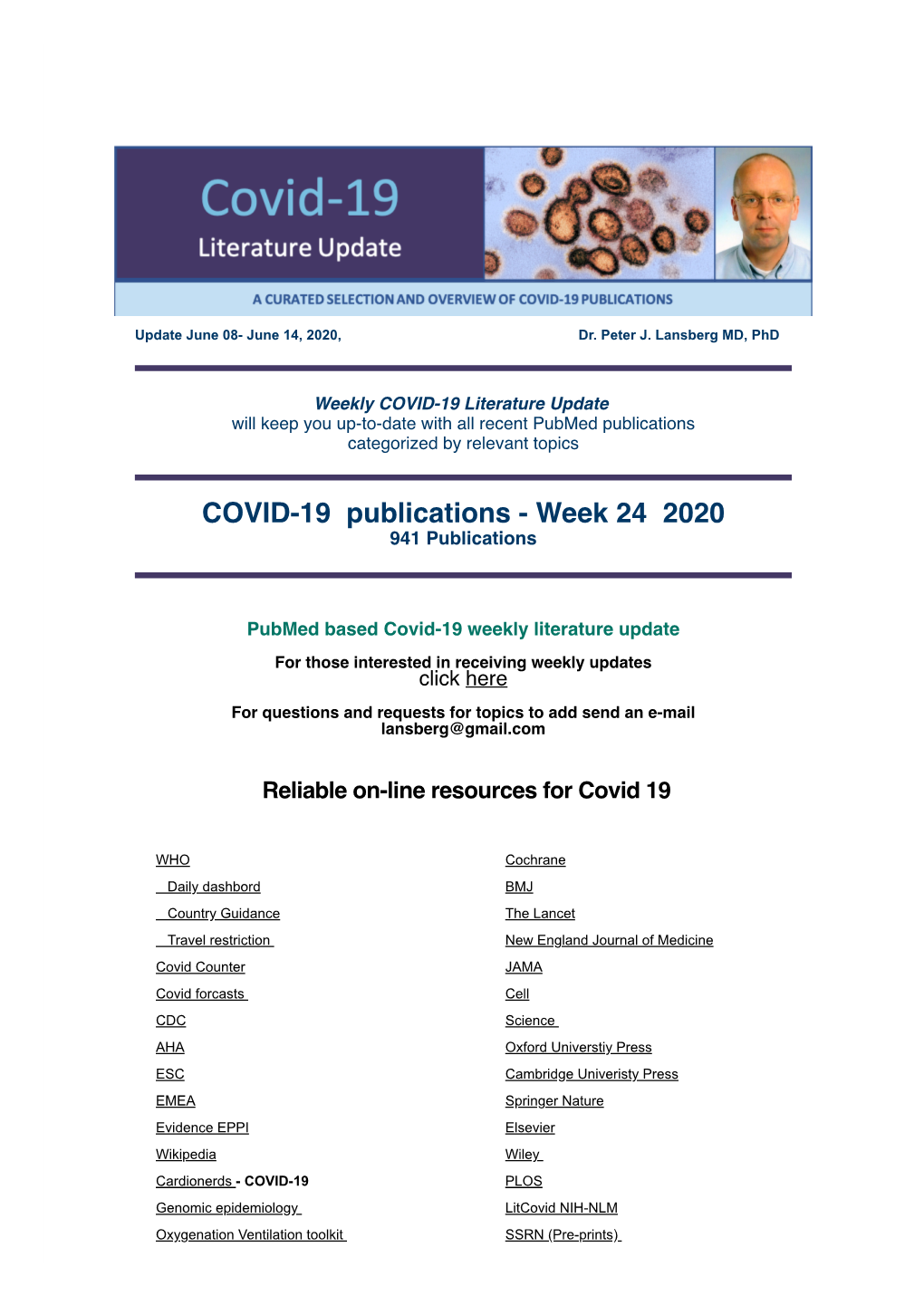 COVID-19 Publications - Week 24 2020 941 Publications