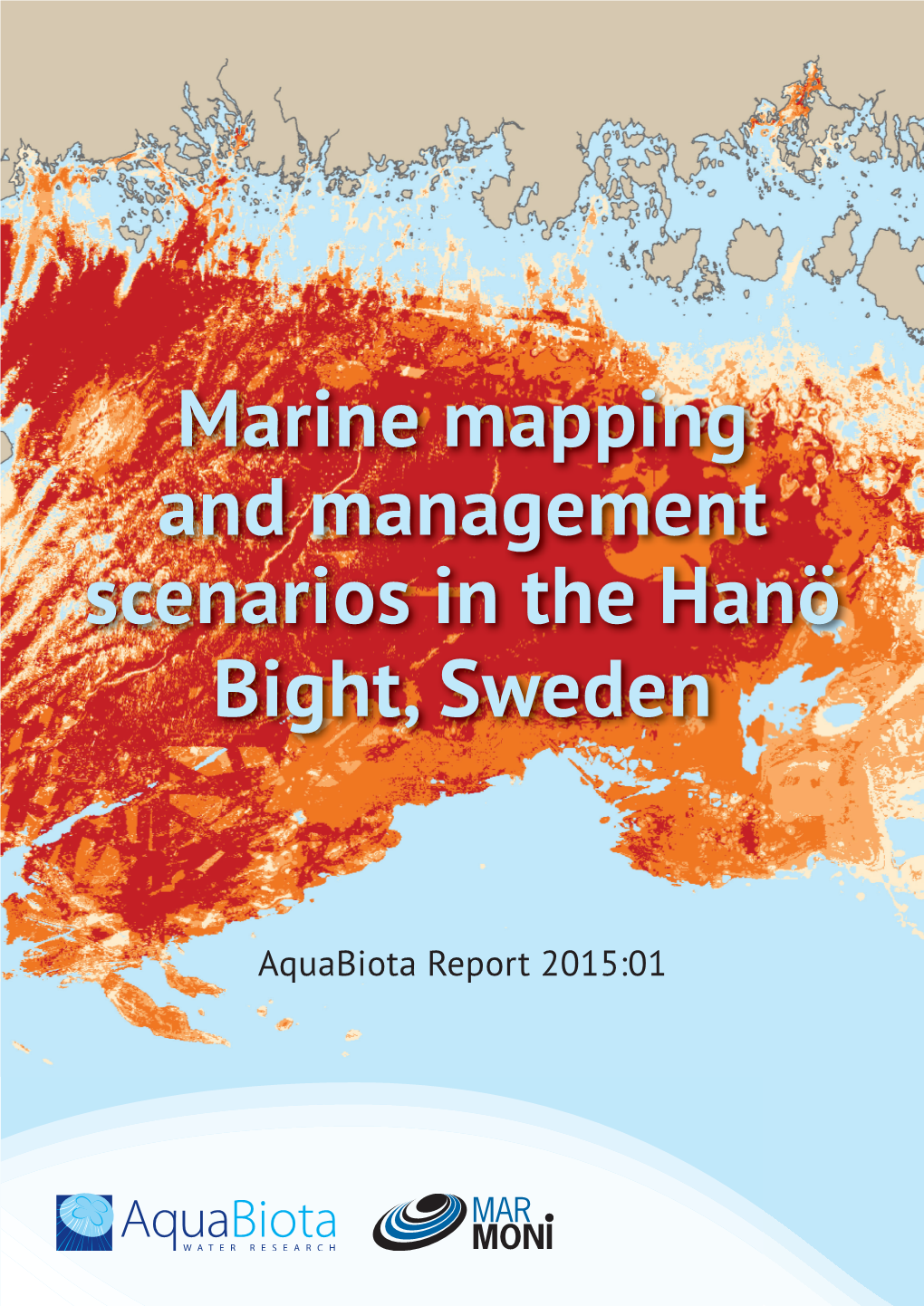 Marine Mapping and Management Scenarios in the Hanö Bight, Sweden